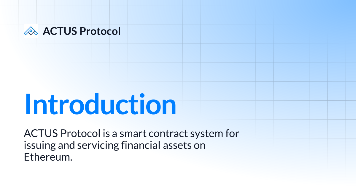 Introduction | ACTUS Protocol